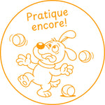 Étampe pour enseignant « Pratique encore » – encre orange