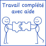 Étampe pour enseignant « Travail complété avec aide » – encre bleue
