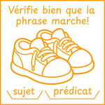 Étampe pour enseignant vérifie bien que la phrase marche! sujet / prédicat – encre orange