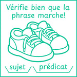 Étampe pour enseignant vérifie bien que la phrase marche! sujet / prédicat – encre verte